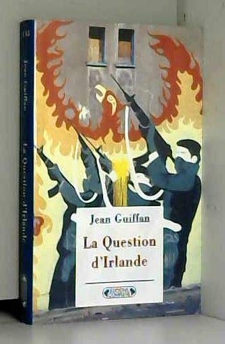Question d'Irlande : nouvelle édition