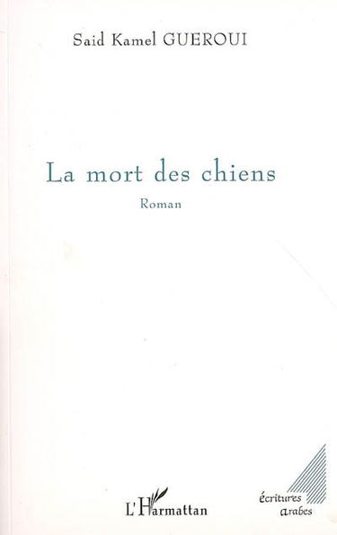 La mort des chiens