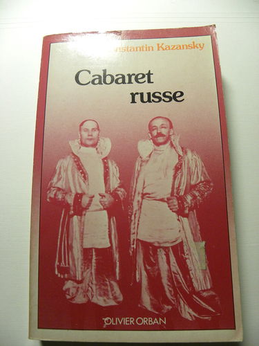 Cabaret russe (Mémoire pour le présent)