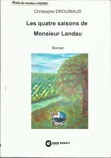 Les quatre saisons de Monsieur Landau