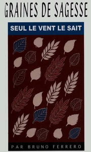 Seul le vent le sait