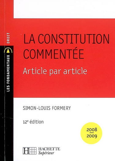 La Constitution commentée article par article : 2008-2009
