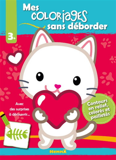 Mes coloriages sans déborder : chat : 3+