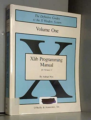 Couverture de The Definitive Guides to the X Window System: R-3/R-4