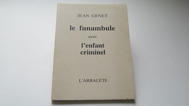 Le funambule. L'enfant criminel