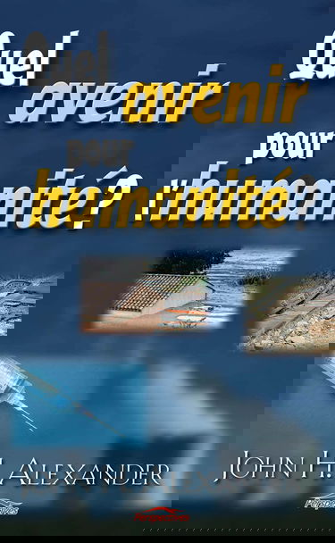 Quel avenir pour l'humanité?