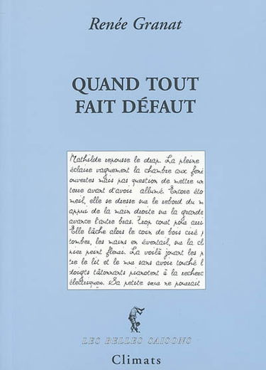 Quand tout fait défaut