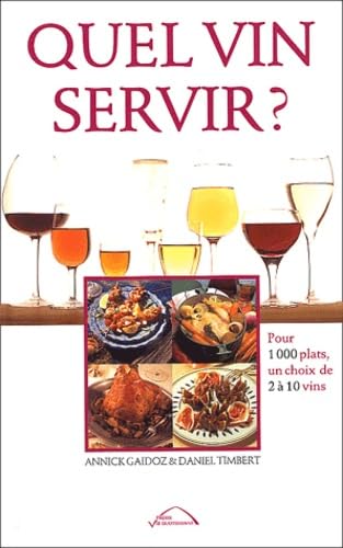 Quel vin servir ?