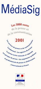 Médiasig 2001 : les 5000 noms de la presse et de la communication
