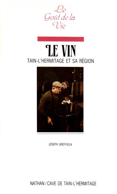 Le Vin Tain L'Hermitage