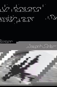 Le hasard n'existe pas