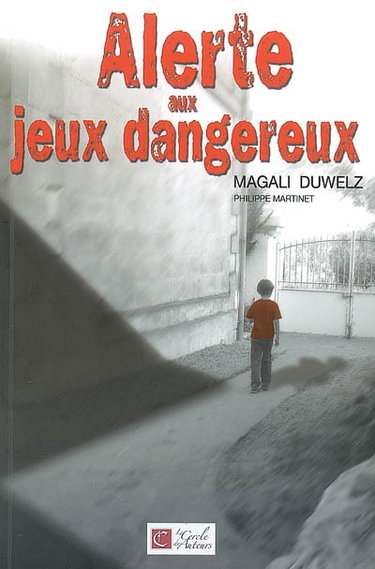 Couverture de Alerte aux jeux dangereux