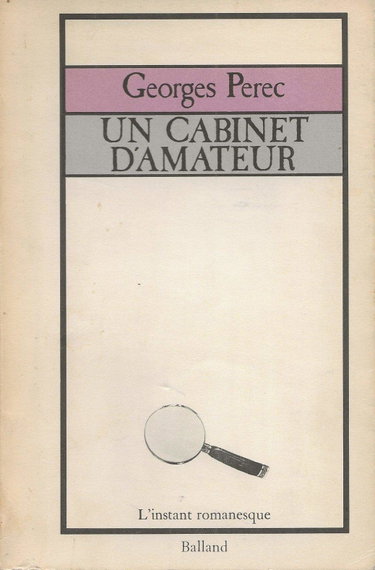 Couverture de Un Cabinet d'amateur : Histoire d'un tableau (L'Instant romanesque) par Georges Perec