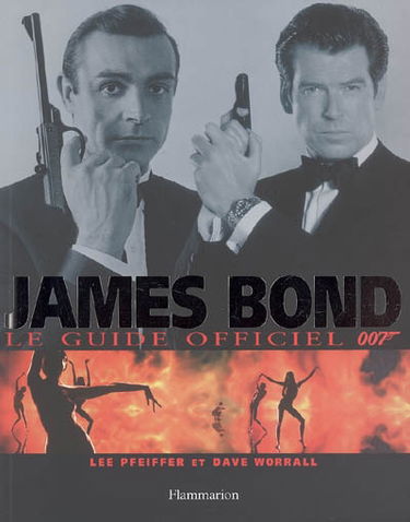 James Bond : le guide officiel de 007