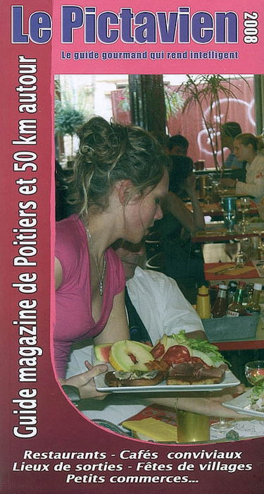 Le Pictavien 2008 : guide magazine de Poitiers et 50 km autour