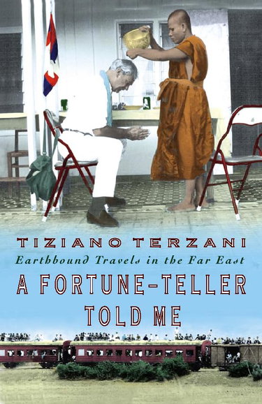 Couverture de A Fortune-teller Told Me: Earthbound Travels in the Far East