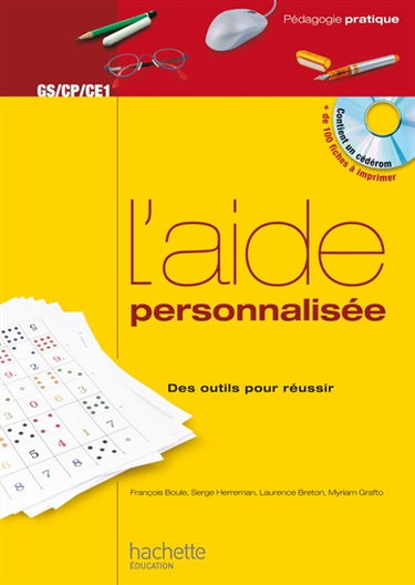 L'aide personnalisée : des outils pour réussir, GS, CP, CE1