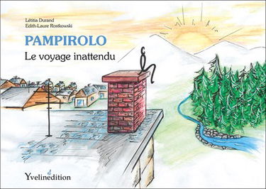 Pampirolo : le voyage inattendu