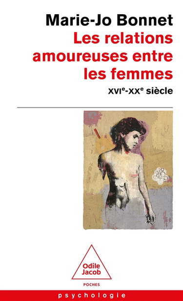 Les relations amoureuses entre les femmes : XVIe-XXe siècle