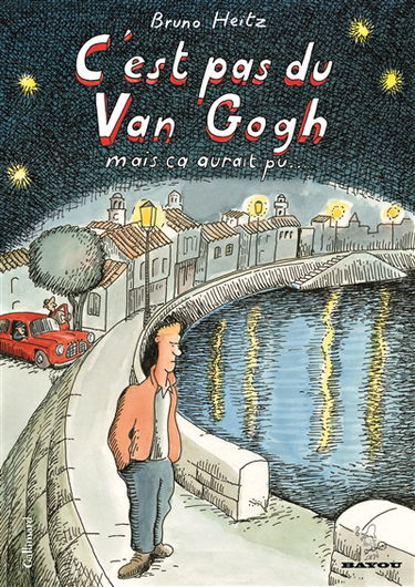 C'est pas du Van Gogh : mais ça aurait pu...