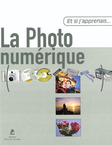 La photo numérique