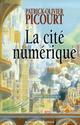 La cité numérique