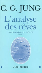 L'analyse des rêves : notes du séminaire de 1928-1930. Vol. 1