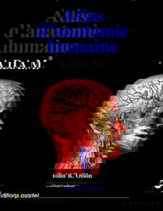 Atlas d'anatomie humaine : A.D.A.M.