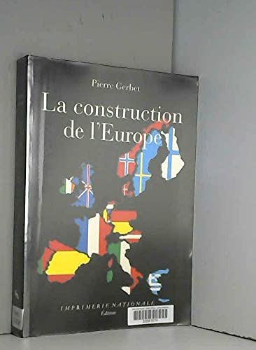 La construction de l'Europe