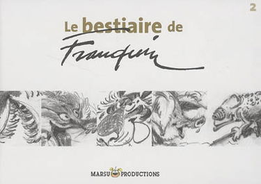 Le bestiaire de Franquin. Vol. 2