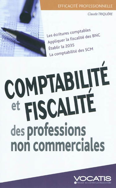 Comptabilité et fiscalité des professions non commerciales