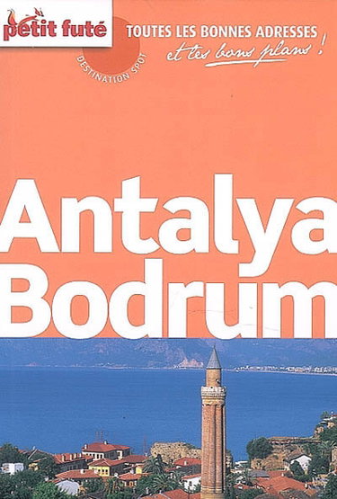 Couverture de Antalya, Bodrum par Dominique Auzias