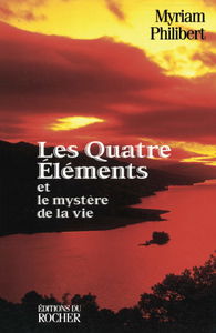 Les quatre éléments et le mystère de la vie