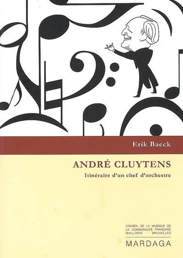 André Cluytens : itinéraire d'un chef d'orchestre