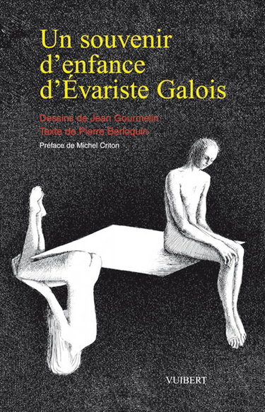 Couverture de Un souvenir d'enfance d'Evariste Galois