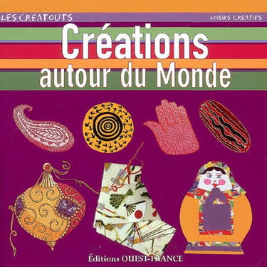 Créations autour du monde