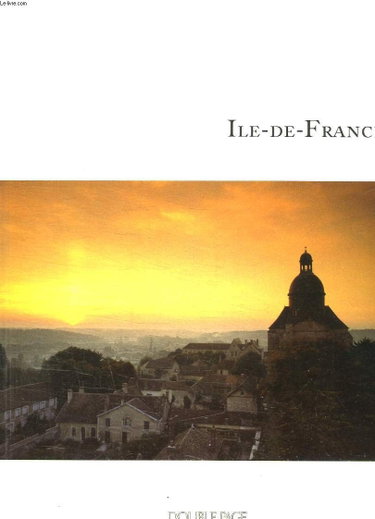 Couverture de DOUBLE PAGE. ILE DE FRANCE. par Collectif