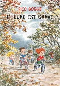 Pico Bogue. Vol. 11. L'heure est grave