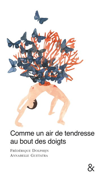 Comme un air de tendresse au bout des doigts