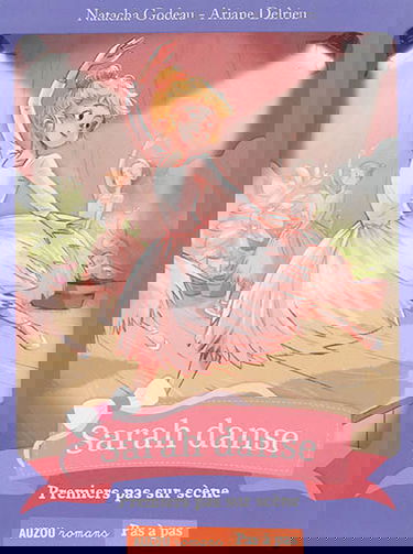 Sarah danse. Premiers pas sur scène