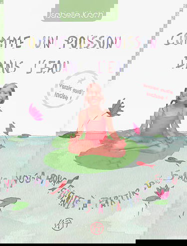 Comme un poisson dans l'eau : yoga pour enfants