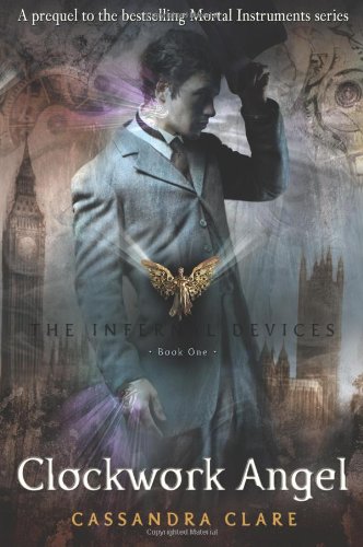 Couverture de Clockwork Angel par Cassandra Clare