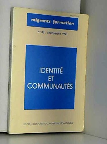 Migrants-formation, n° 86. Identité et communautés