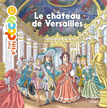 Couverture de Le château de Versailles par Stéphanie Ledu