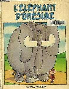 L'éléphant d'Onésime
