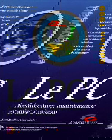 Le PC, architecture, maintenance et mise à niveau