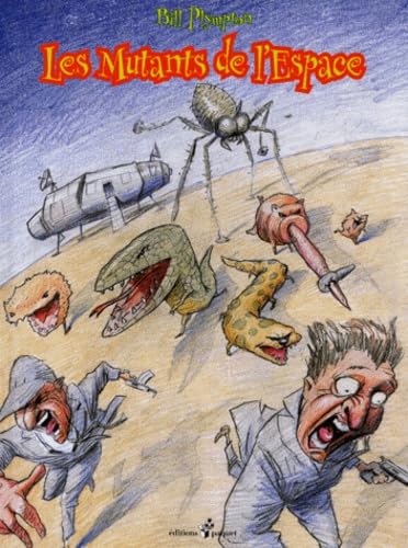 Les mutants de l'espace. Vol. 1