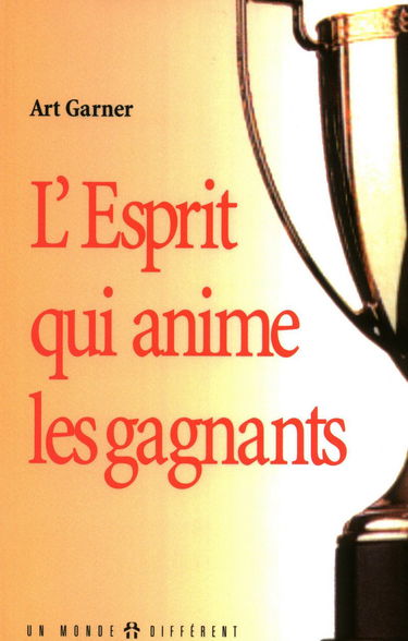 L'esprit qui anime les gagnants