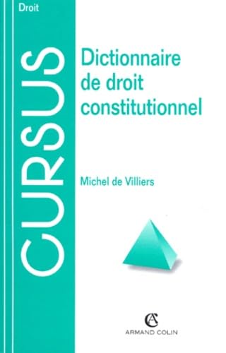 Dictionnaire du droit constitutionnel