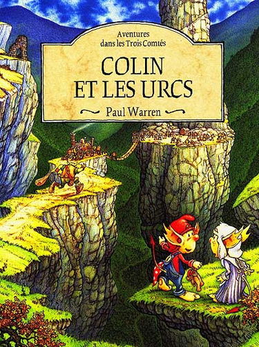 Colin Berlingot. Vol. 3. Colin et les Urcs